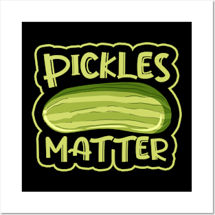 Pickles Matter National Pickle Day Cucumber Dill Posters and Art